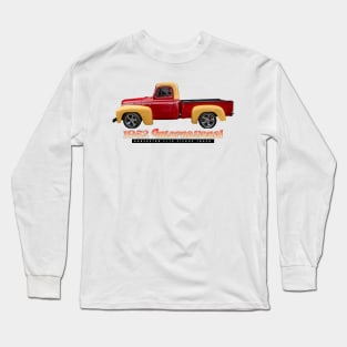 1952 Intenational Harvester L110 Pickup Truck Long Sleeve T-Shirt